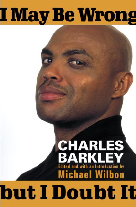 Title details for I May Be Wrong but I Doubt It by Charles Barkley - Available